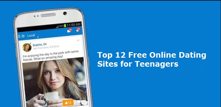 Top 12 Free Online Dating Sites for Teenagers