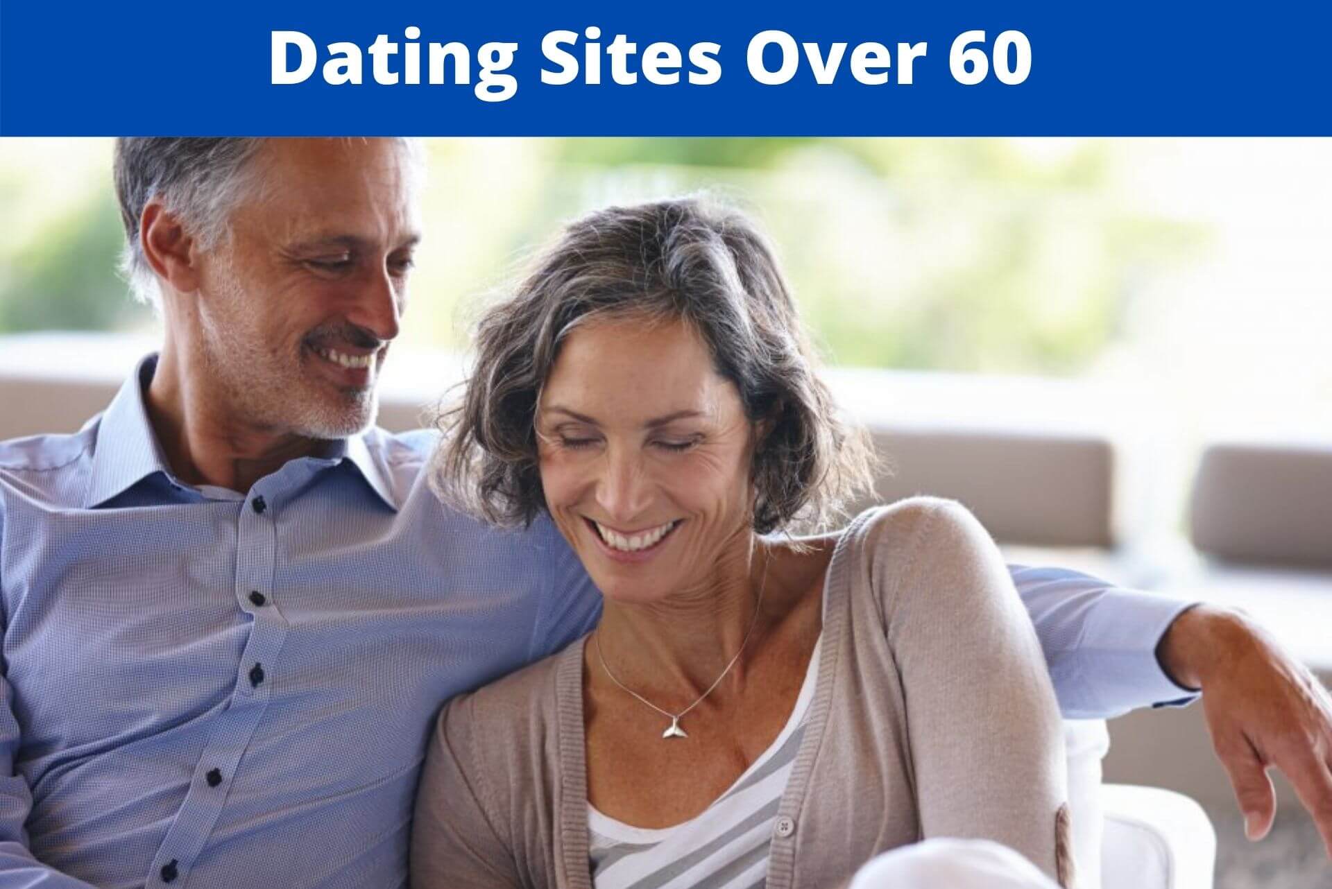 best dating site for seniors over 60
