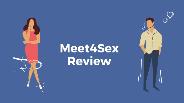 Meet4Sex Review: Is it Worth the Hype? Pros, Cons, Pricing & More